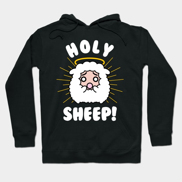 Holy Sheep! Hoodie by Daytone